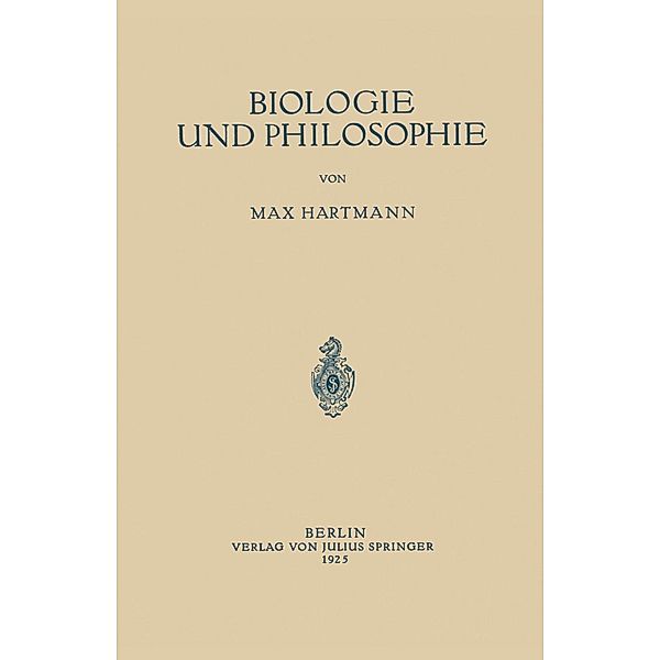 Biologie und Philosophie, Max Hartmann