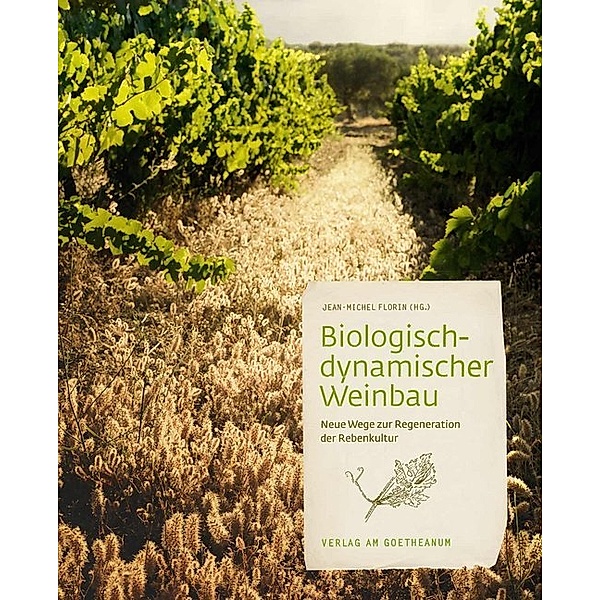 Biologisch-dynamischer Weinbau