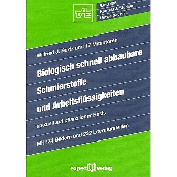 Biologisch schnell abbaubare Schmierstoffe und Arbeitsflüssigkeiten