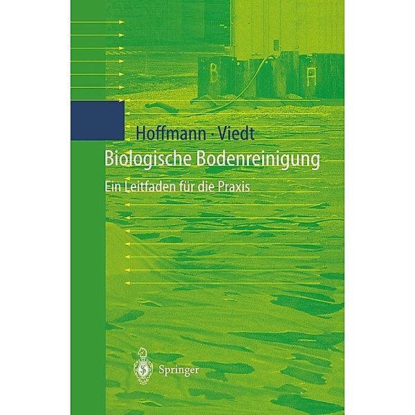 Biologische Bodenreinigung, Johannes Hoffmann, Heike Viedt