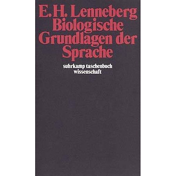 Biologische Grundlagen der Sprache, Eric H. Lenneberg