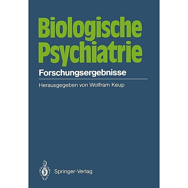 Biologische Psychiatrie