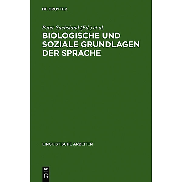 Biologische und soziale Grundlagen der Sprache