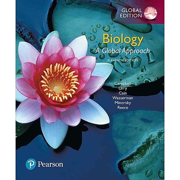 Biology: A Global Approach, Global Edition, eBook, Global Edition, Neil A. Campbell, Lisa A. Urry, Michael L Cain, Steven A. Wasserman, Peter V. Minorsky, Jane B. Reece