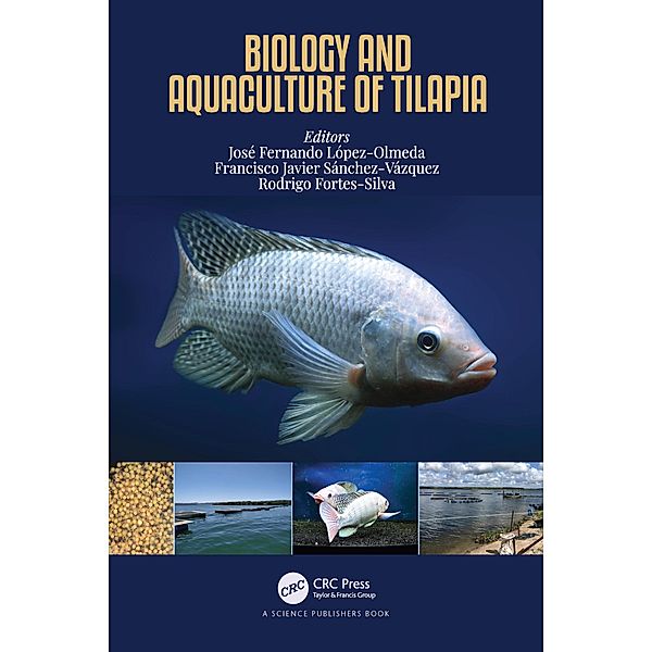 Biology and Aquaculture of Tilapia