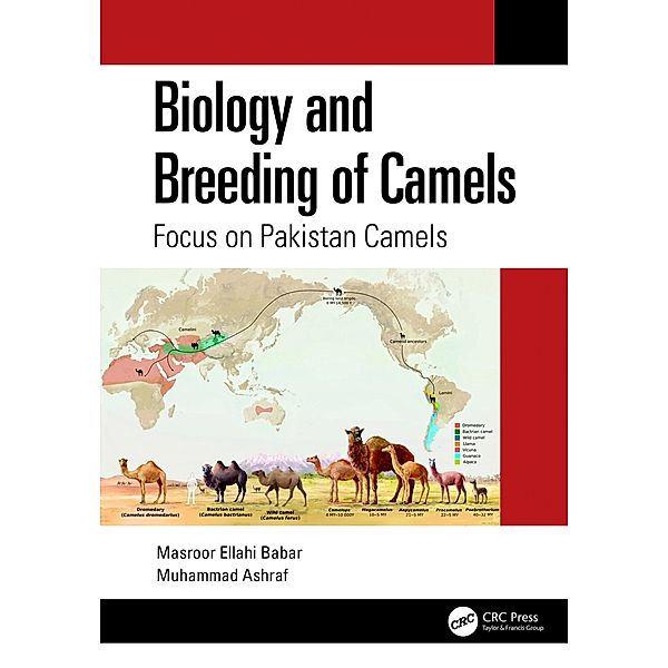 Biology and Breeding of Camels, Masroor Ellahi Babar, Muhammad Ashraf