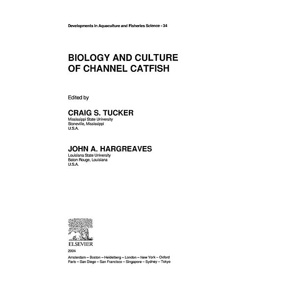 Biology and Culture of Channel Catfish