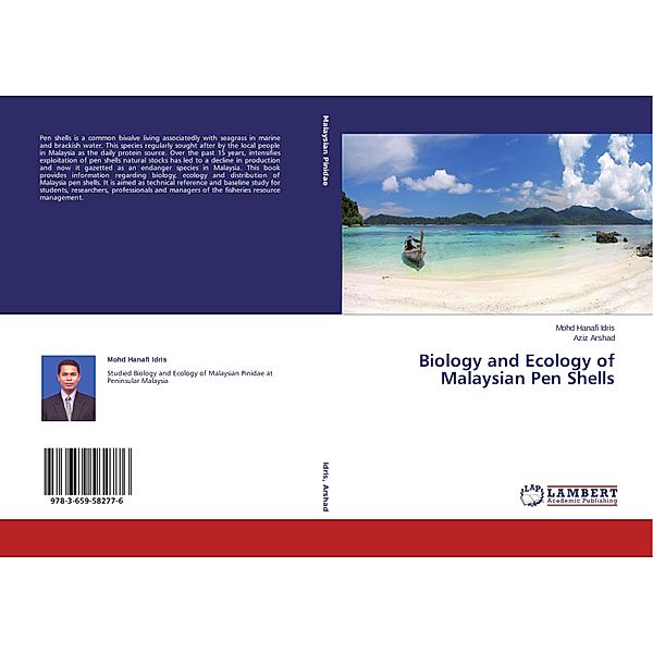 Biology and Ecology of Malaysian Pen Shells, Mohd Hanafi Idris, Aziz Arshad