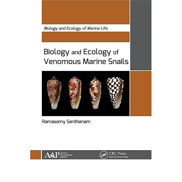 Biology and Ecology of Venomous Marine Snails, Ramasamy Santhanam