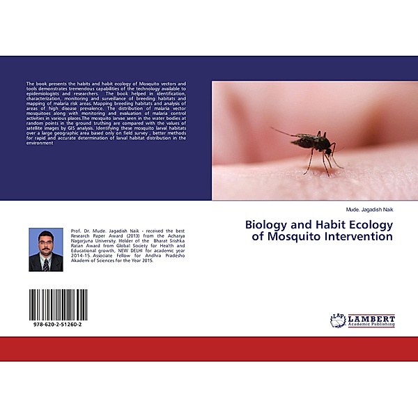 Biology and Habit Ecology of Mosquito Intervention, Mude. Jagadish Naik