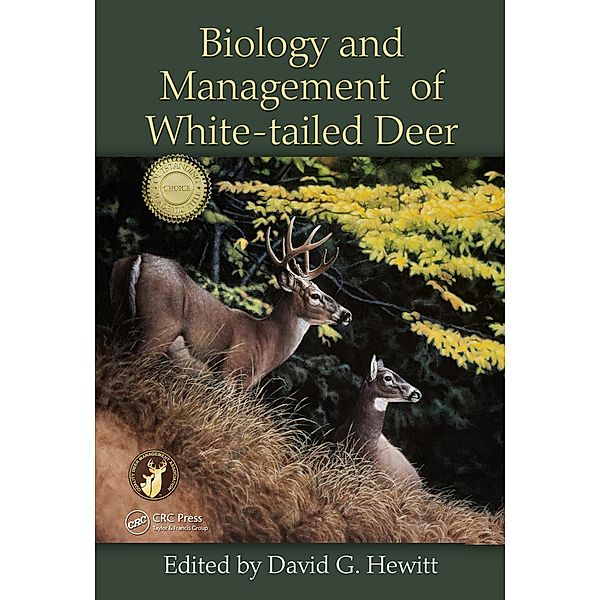 Biology and Management of White-tailed Deer