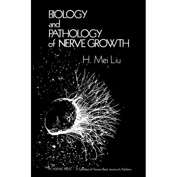 Biology and Pathology of Nerve Growth