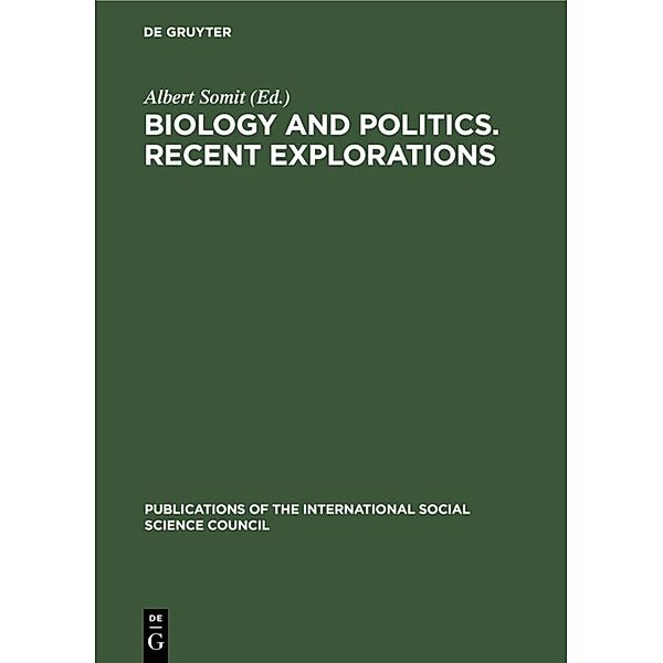 Biology and Politics. Recent Explorations