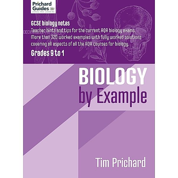 Biology By Example, Tim Prichard