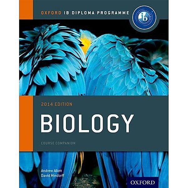Biology Course Companion, David Mindorff, Andrew Allott