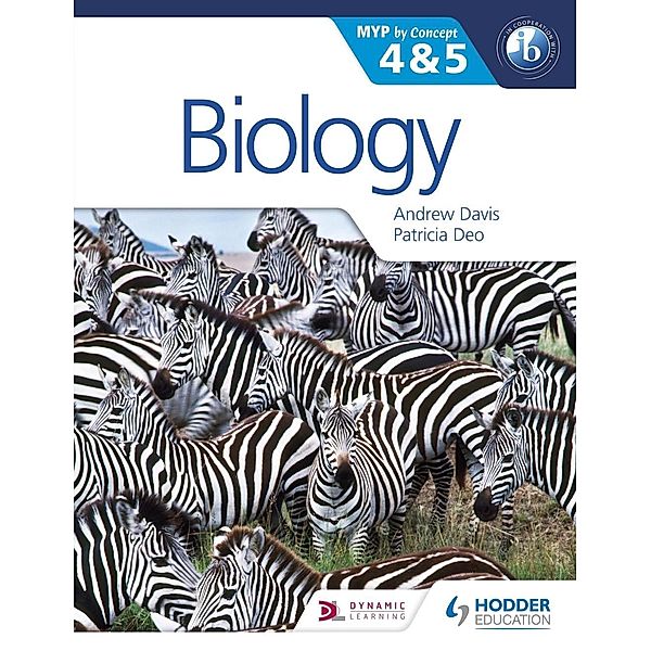 Biology for the IB MYP 4 & 5 / MYP By Concept, Andrew Davis, Patricia Deo