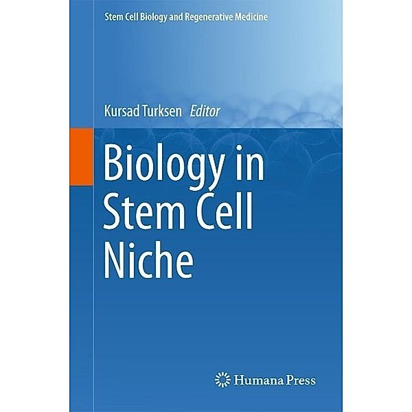 Biology in Stem Cell Niche / Stem Cell Biology and Regenerative Medicine