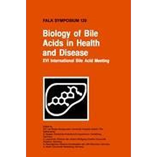 Biology of Bile Acids in Health and Disease