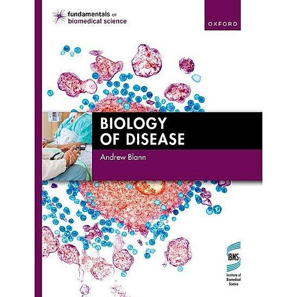 Biology of Disease, Andrew Blann