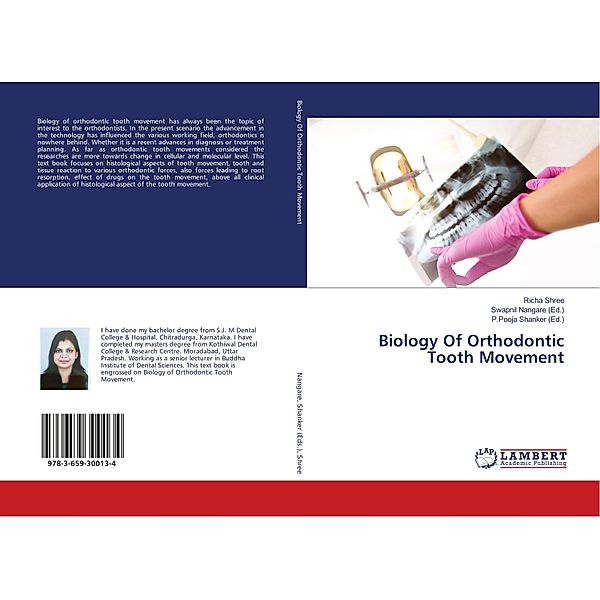 Biology Of Orthodontic Tooth Movement, Richa Shree