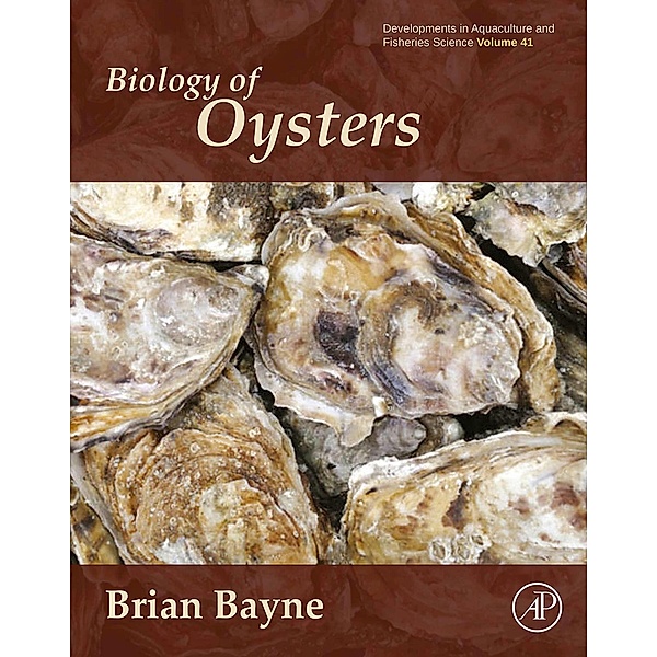 Biology of Oysters, Brian Leicester Bayne