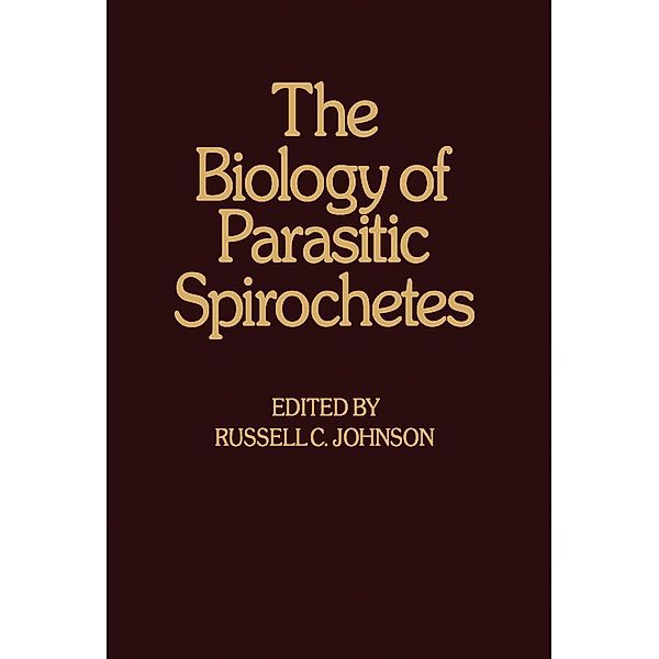 Biology of Parasitic Spirochaetes