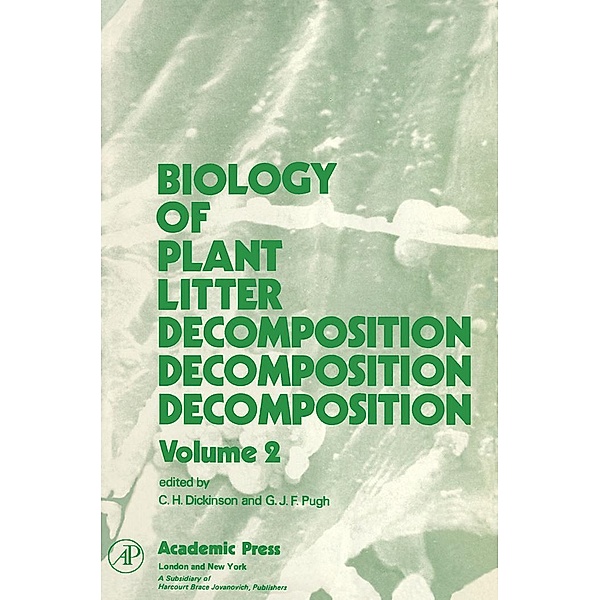 Biology of Plant Litter Decomposition V2