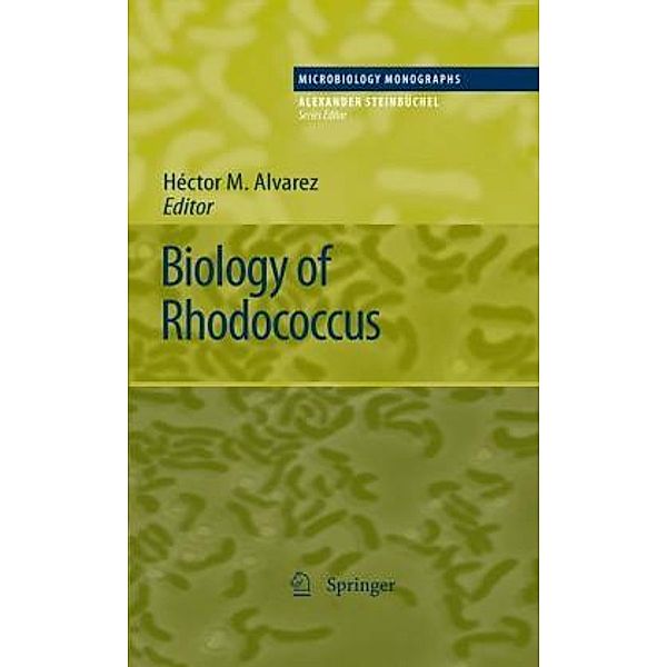 Biology of Rhodococcus