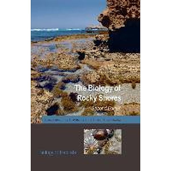 BIOLOGY OF ROCKY SHORES REV/E, Colin Little, Gray Williams, Cynthia Trowbridge