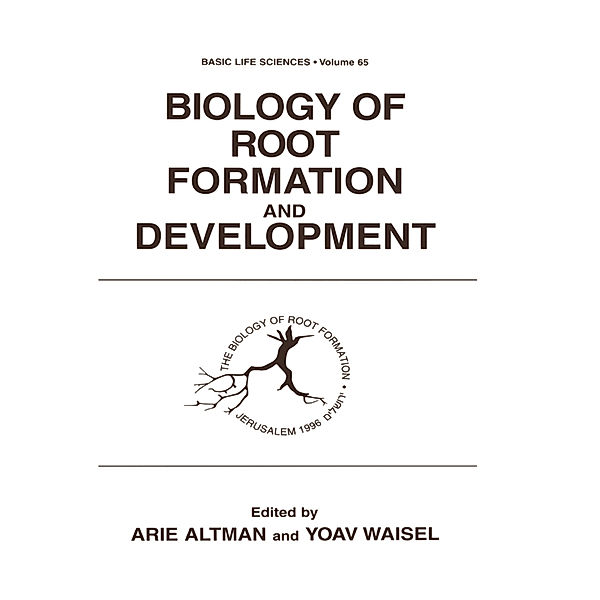 Biology of Root Formation and Development