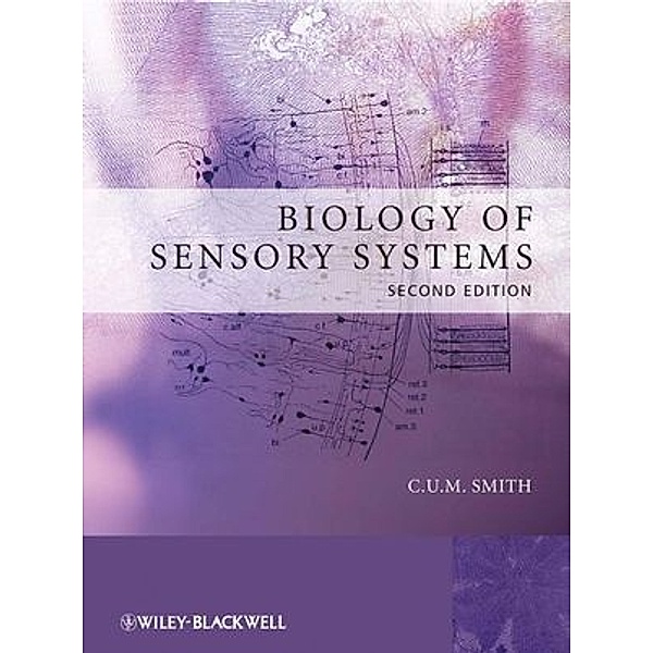 Biology of Sensory Systems, Christopher Smith