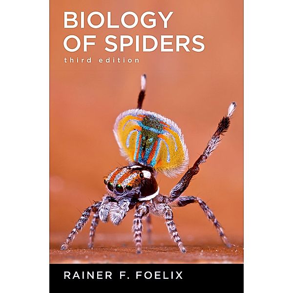 Biology of Spiders, Rainer Foelix