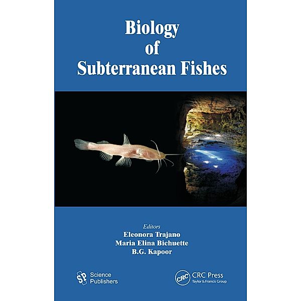 Biology of Subterranean Fishes