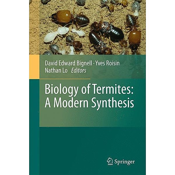 Biology of Termites: a Modern Synthesis