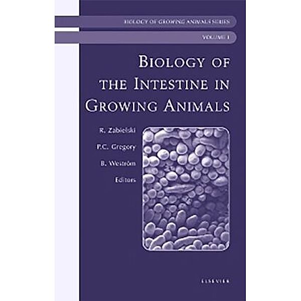 Biology of the Intestine in Growing Animals