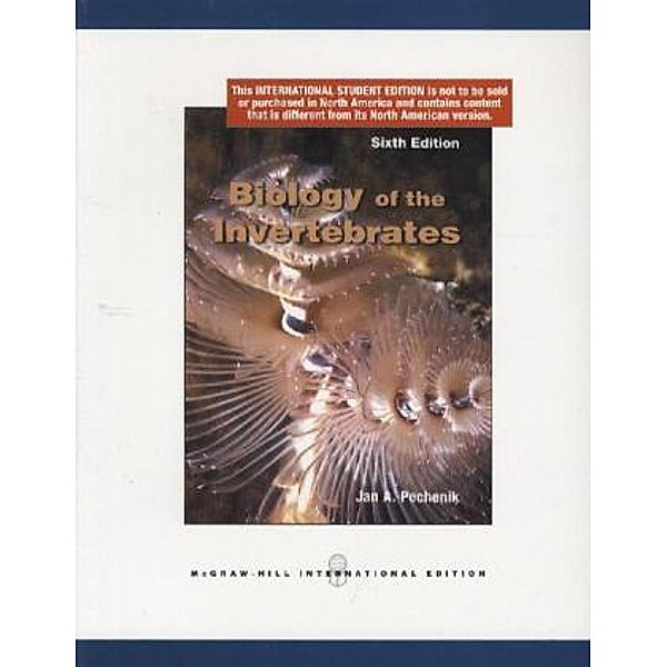 Biology of the Invertebrates, International Edition, Jan A. Pechenik