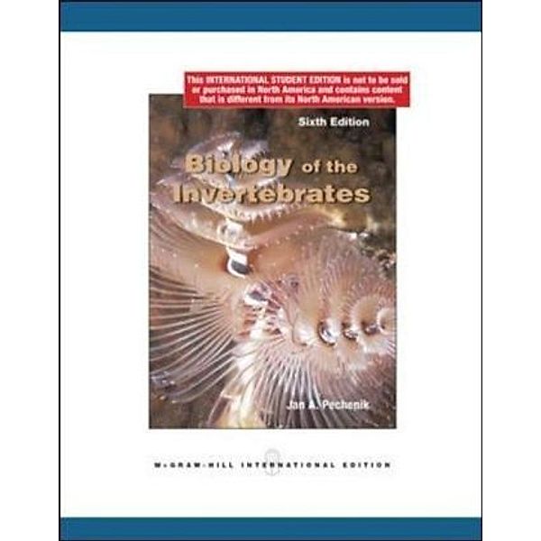 Biology of the Invertebrates, International Edition, Jan A. Pechenik