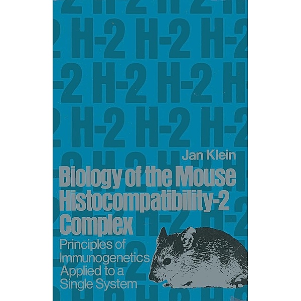 Biology of the Mouse Histocompatibility-2 Complex, J. De Klein
