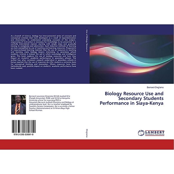 Biology Resource Use and Secondary Students Performance in Siaya-Kenya