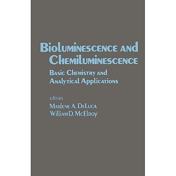 Bioluminescence and Chemiluminescence