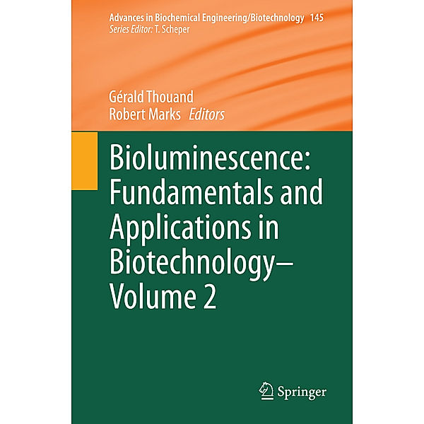 Bioluminescence: Fundamentals and Applications in Biotechnology - Volume 2