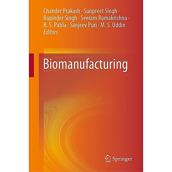 Biomanufacturing