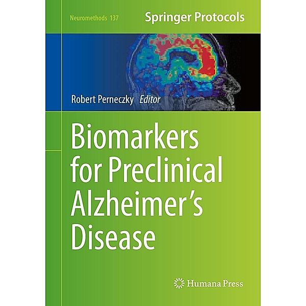 Biomarkers for Preclinical Alzheimer's Disease / Neuromethods Bd.137