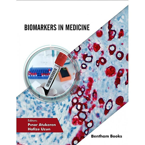 Biomarkers in Medicine
