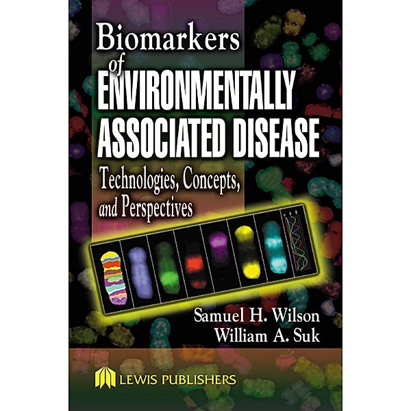 Biomarkers of Environmentally Associated Disease