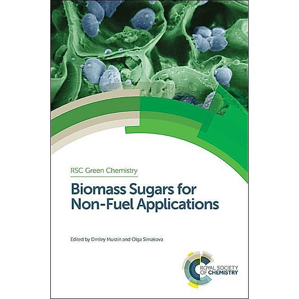 Biomass Sugars for Non-Fuel Applications / ISSN