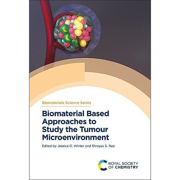 Biomaterial Based Approaches to Study the Tumour Microenvironment / ISSN