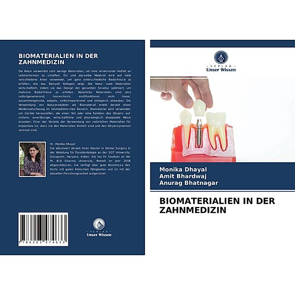 BIOMATERIALIEN IN DER ZAHNMEDIZIN, Monika Dhayal, Amit Bhardwaj, Anurag Bhatnagar