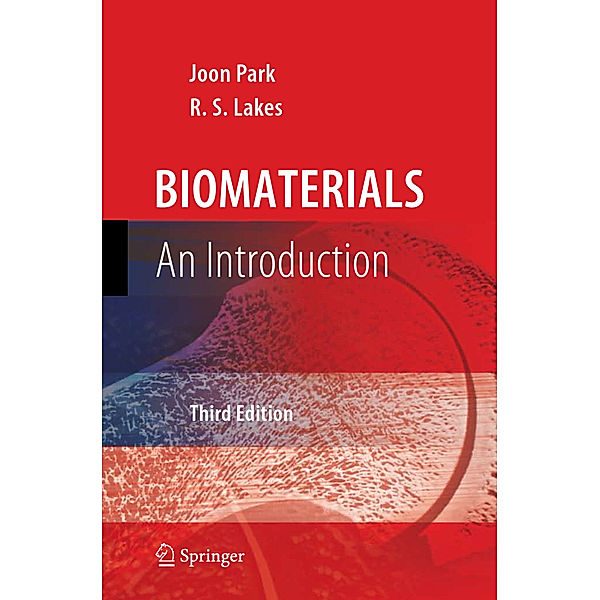 Biomaterials, Joon Park, R. S. Lakes