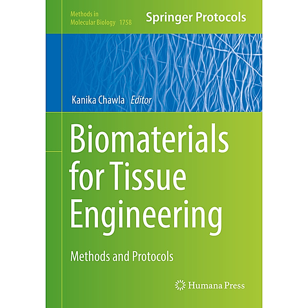 Biomaterials for Tissue Engineering